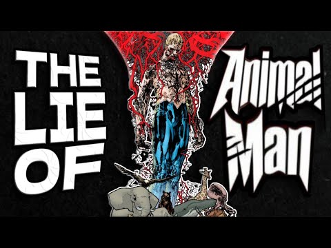 The Lie of Animal Man