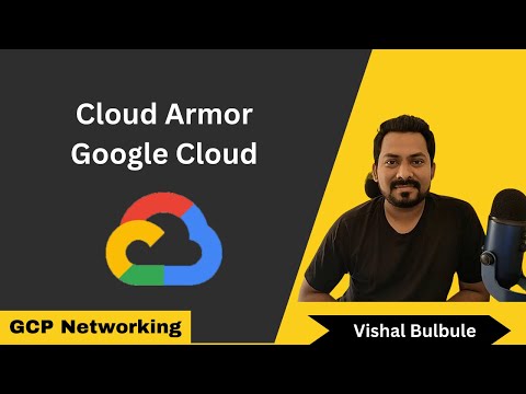 Cloud Armor | GCP Networking