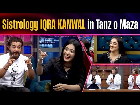 Sistrology Iqra Kanwal In Tanz o Maza With Kashif Mehmood