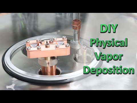 DIY Physical Vapor Deposition (PVD) using Thermal Evaporation