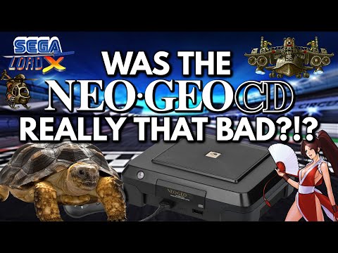 Was the Neo Geo CD Really That Bad?!?