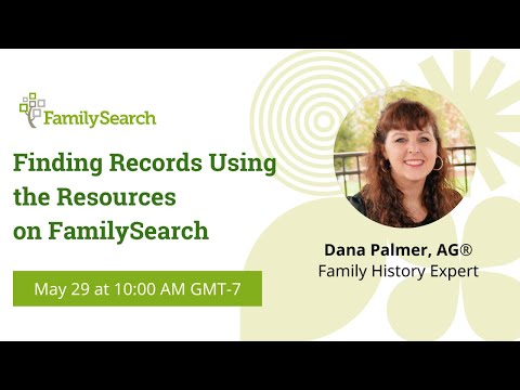 Finding Records Using the Resources on FamilySearch