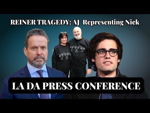 NICK REINER Arraignment Delayed 💥Alan Jackson will Rep for Slaying of Parents💥LA DA Hochman Presser