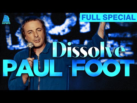 Paul Foot | Dissolve (Full Comedy Special)