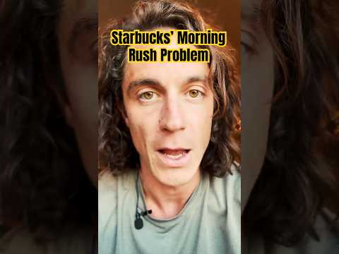 Starbucks’ Morning Rush Problem #economics #business #starbucks