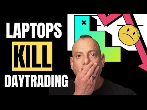 The Dark Truth about Day Trading on a Laptop