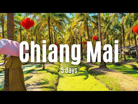 5 Days in Chiang Mai Thailand 2025 - What to do in Chiang Mai Thailand