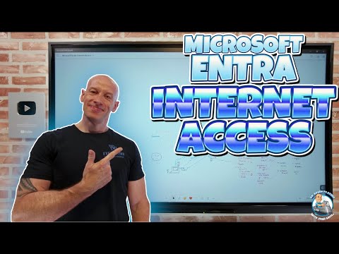 Deep Dive on Microsoft Entra Internet Access