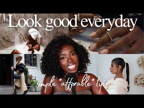 How to look good everyday *even on a budget* (spilling all my secret hacks)