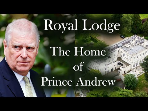 Royal Lodge - the History of Prince Andrew's Residence