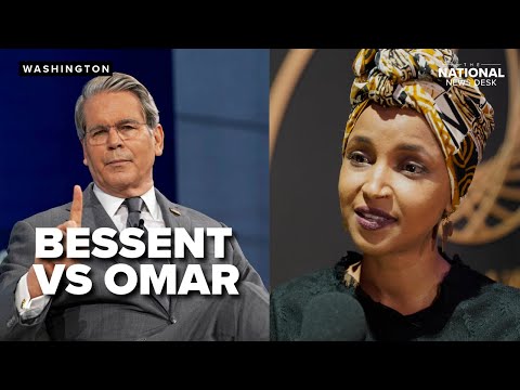 Ilhan Omar & Scott Bessent duke it out over the Minnesota fraud scandal