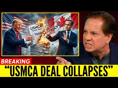 1 MIN AGO: USMCA Review COLLAPSES — Canada ABANDONS $700B Trade Deal After Trump's Final Ultimatum
