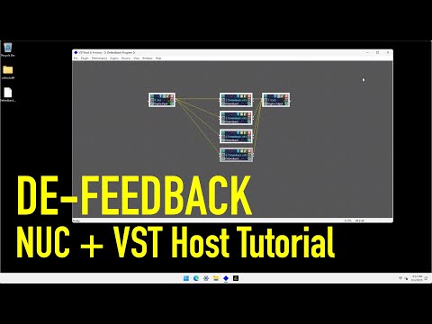 De-Feedback + NUC/VST Host tutorial