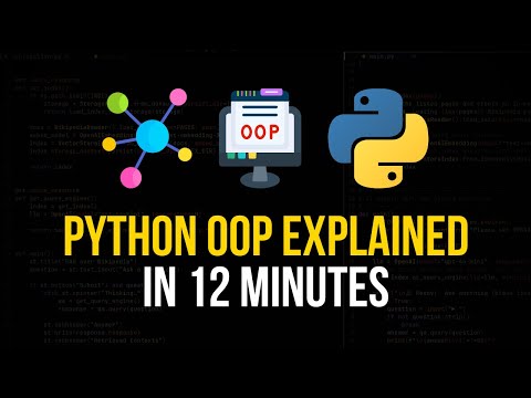 Python Object-Oriented Programming Explained in 12 Minutes