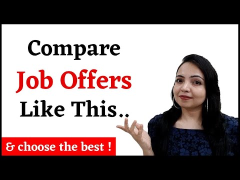 How to compare two job offers | Choose the Best Offer
