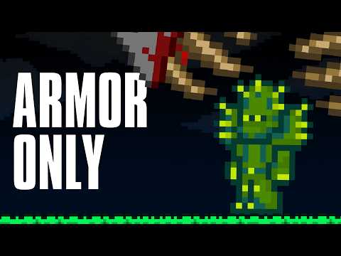 Beating Terraria With ONLY Armor