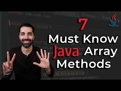 7 Must Know Java Array Methods
