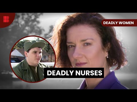 Deadly Nurses - Deadly Women - S02 EP04 - True Crime