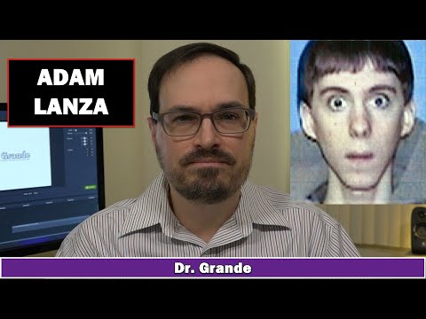 Adam Lanza | Mental Health & Personality