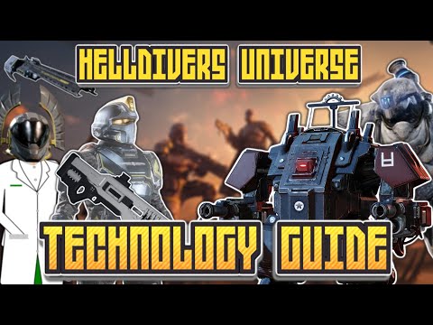 The Complete Helldivers Technology Guide
