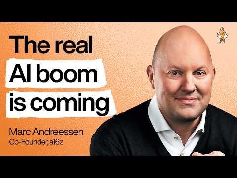 Marc Andreessen: The real AI boom hasn’t even started yet