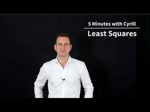 Least Squares - 5 Minutes with Cyrill