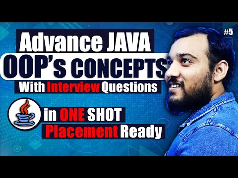 Advance Java OOPs Concepts Tutorial | Java Developer Series - by Coding Wallah Sir