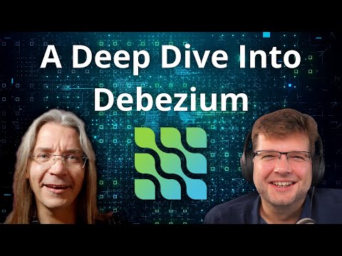 Debezium - Capturing Data the Instant it Happens (with Gunnar Morling)