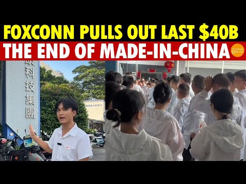 Foxconn Pulls Out Last $40 Billion in China Capacity, Marking the End of China’s Manufacturing