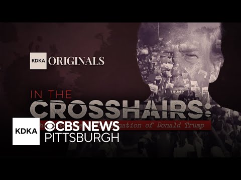 In the Crosshairs: The Attempted Assassination of Donald Trump | KDKA Originals