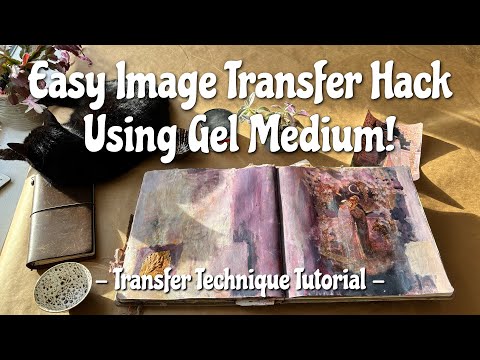 Easy Image Transfer Hack Using Only Gel Medium