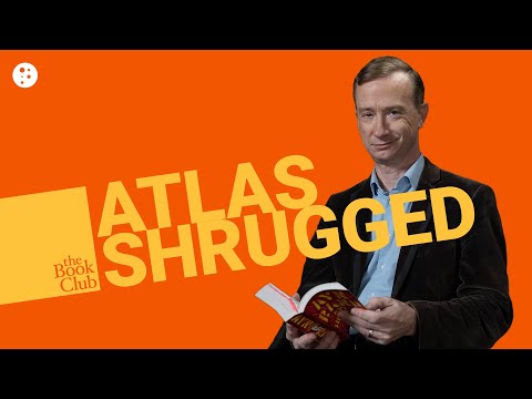 The Book Club: Atlas Shrugged by Ayn Rand with Eric Daniels | The Book Club