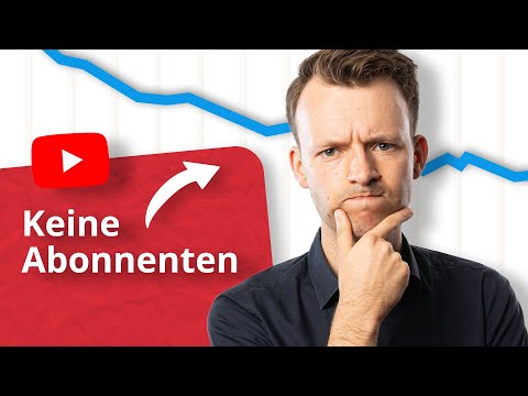 Dein YouTube-Kanal bekommt keine Abonnenten? 4 konkrete Lösungen