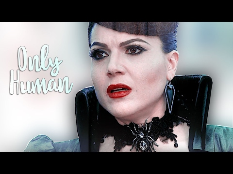 evil queen ✘ only human