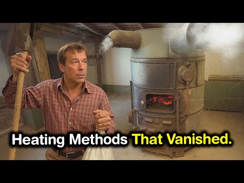 10 Ways People Heated Their Homes BEFORE Central Heating