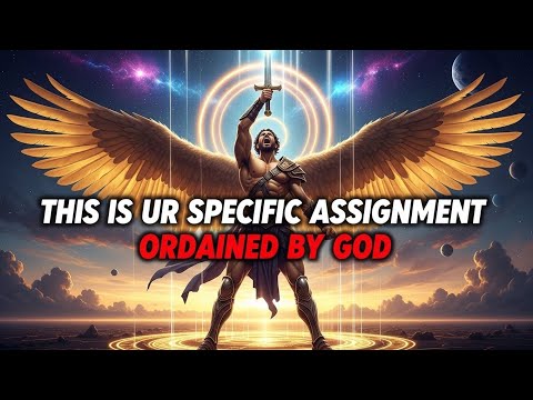 Chosen Ones, Heaven Has Personally Assigned This Mission to You