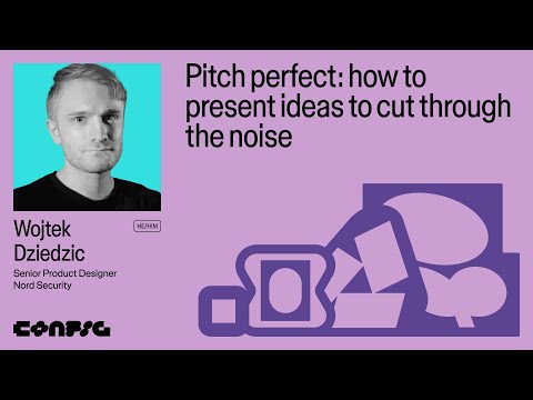 Config 2025: How to pitch ideas and cut through the noise with Wojtek Dziedzic
