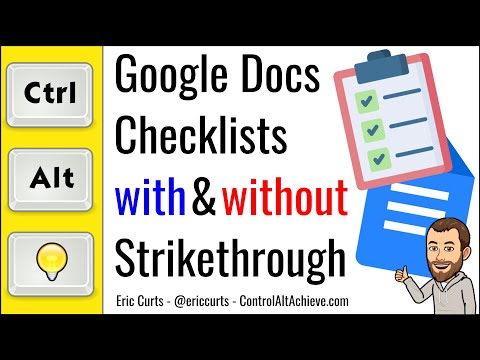 Checklists in Google Docs with and without Strikethrough