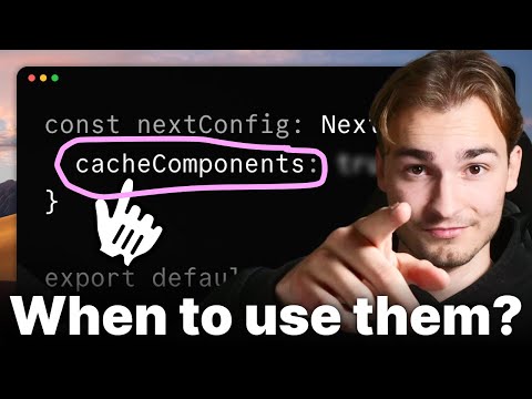 Should you use Next.js NEW cache components?