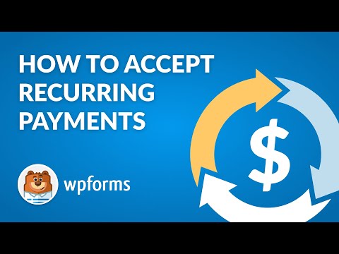 How to Accept Recurring Payments on WordPress (Easy WPForms Guide!!)