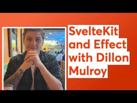 SvelteKit and Effect with Dillon Mulroy