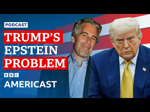 Why can’t Donald Trump shake off the Epstein Files? | BBC Americast