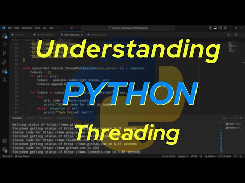 Understanding Python: Threading