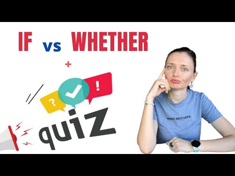 Grammar lesson: If vs Whether! + Quiz! 🤔