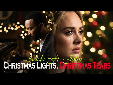 Christmas Lights, Christmas Tears - Adele Ft. John Legend (Music Video) Deeply Emotional Love Song