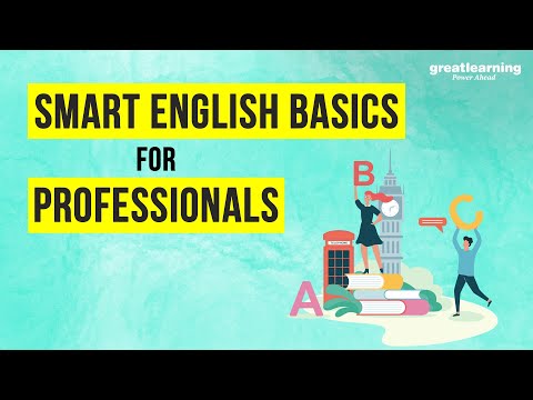 Smart English Basics For Professionals | Spoken English |  Communication Skills | Great Learning
