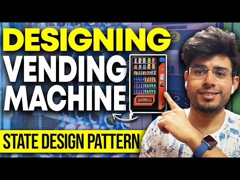 Design a Vending Machine | LLD  | State Design Patterns | OOPS  | Java