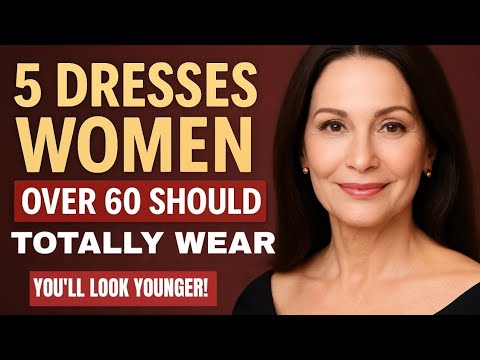 5 DRESSES That Make Women Over 60 Look Younger