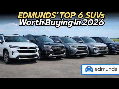 7 SUVs Edmunds Recommends for 2026 (Smartest Buys)