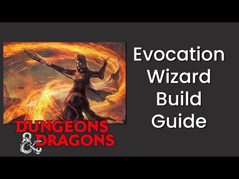 Evocation (Wizard) Build Guide in D&D 5e - HDIWDT